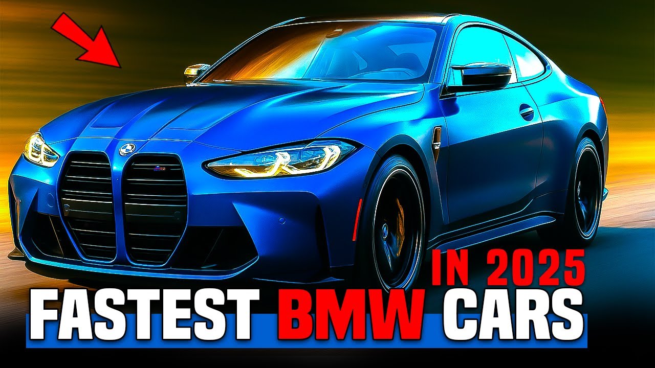 Top 10 Fastest BMW Cars in the World for 2025.