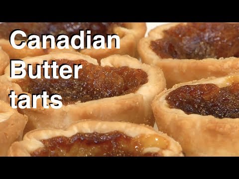 🇨🇦 How To Make A Canadian Butter Tart 🇨🇦 || Glen & Friends Cooking