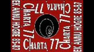 Video thumbnail of "Charta 77 - Slav Idag"