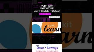 Machine Learning tools for python #machinelearning  #pythontutorial