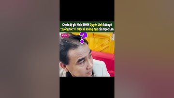 MC Quyền Linh BỊ CẠO TÓC Do Ngọc Lan LỠ TAY