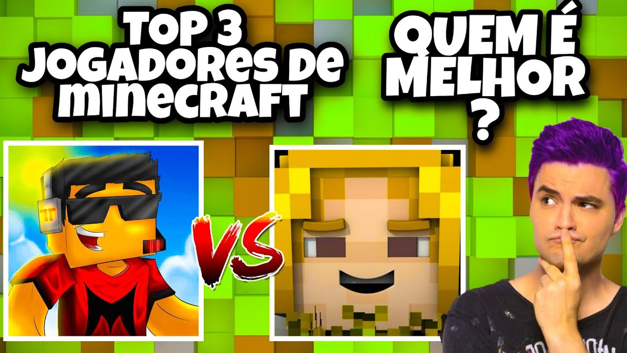 O MELHOR JOGADOR DE MINECRAFT DO MUNDO !!! 