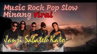 Janji Sabateh Kato,Dengarkan Saja||POP SLOW ROCK MINANG VIRAL||VOKAL DAN MUSIC ARRANSEMEN-BY MATOO