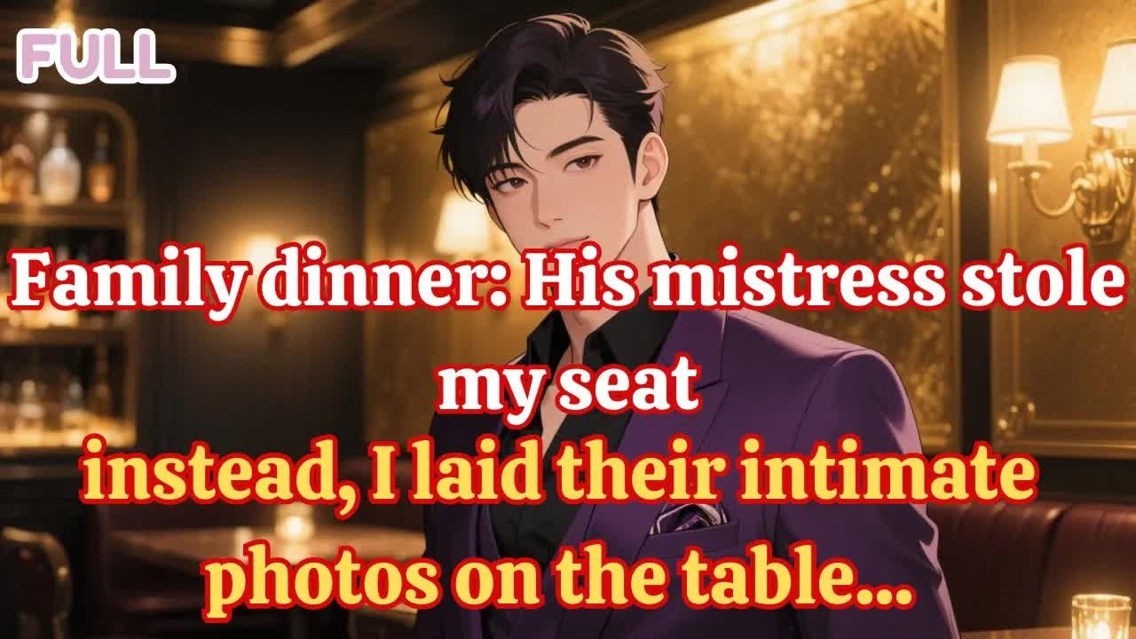 Family dinner His mistress stole my seat… instead, I laid their intimate photos on the table...
