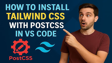 How to Install Tailwind CSS with PostCSS in VS Code