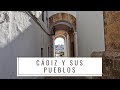 Dos días en Cádiz y sus pueblos - #MeravigliaSur 3