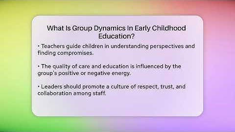 What Is Group Dynamics In Early Childhood Education? - Childhood Education Zone