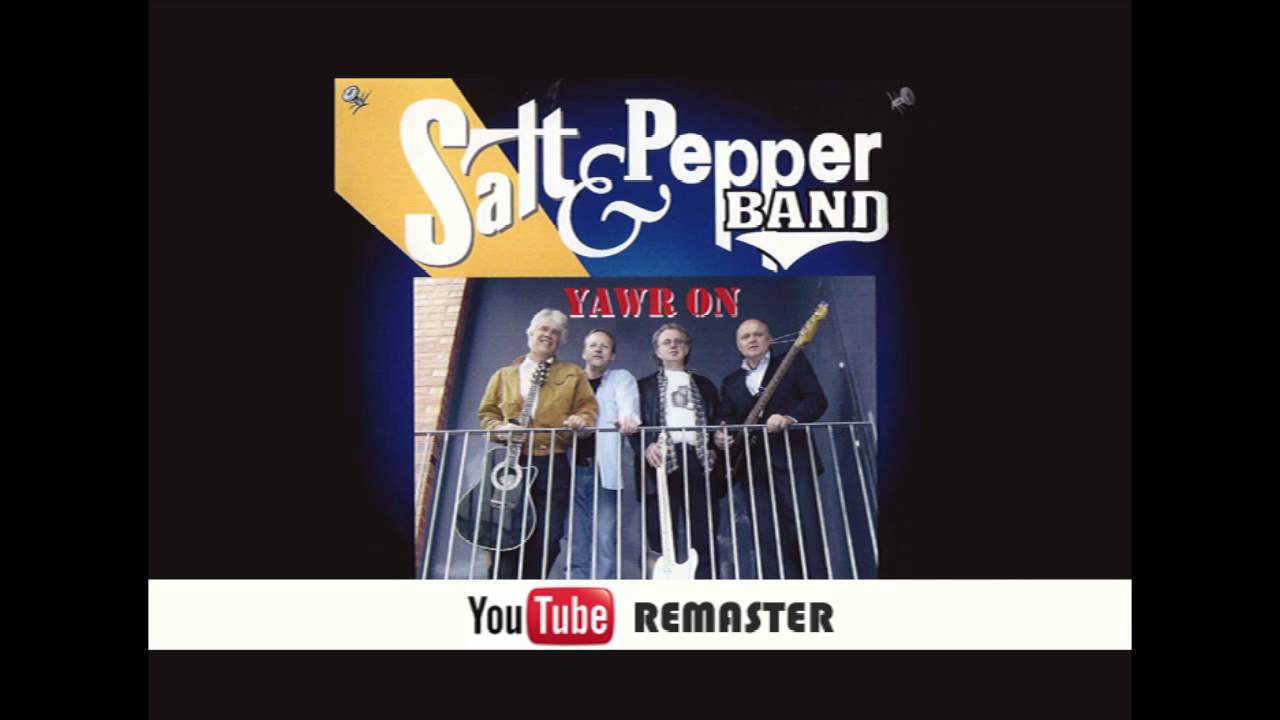 Abeleen YAWR ON Salt & Pepper Band YouTube Remasters YouTube