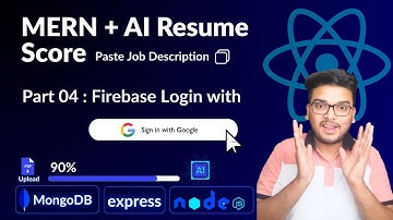 Part 04 Firebase Login with Google | AI Resume Scorer App using MERN Stack | MERN + AI Project