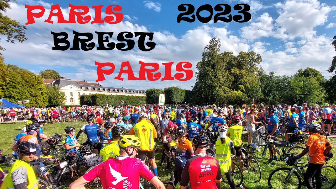 PARIS BREST PARIS 2023 YouTube