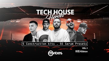 Tech House Heroes vol.1 (Serum Presets + Ableton Construction Kits)