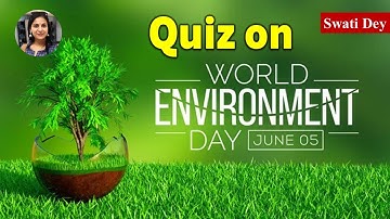 Quiz on World Environment Day 2025 in English | Environment day quiz | June 5 world environment day