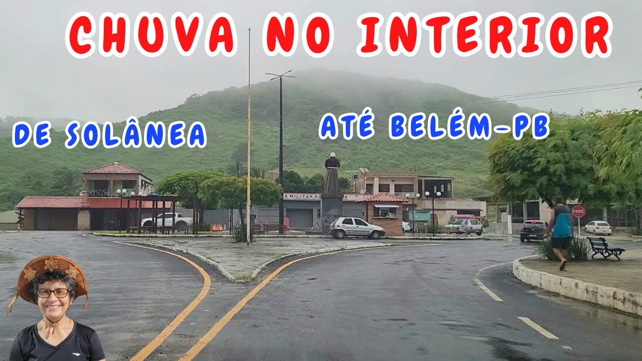 DA CIDADE DE SOLÂNEA ATÉ A CIDADE DE BELÉM | NO INTERIOR DA PARAIBA 