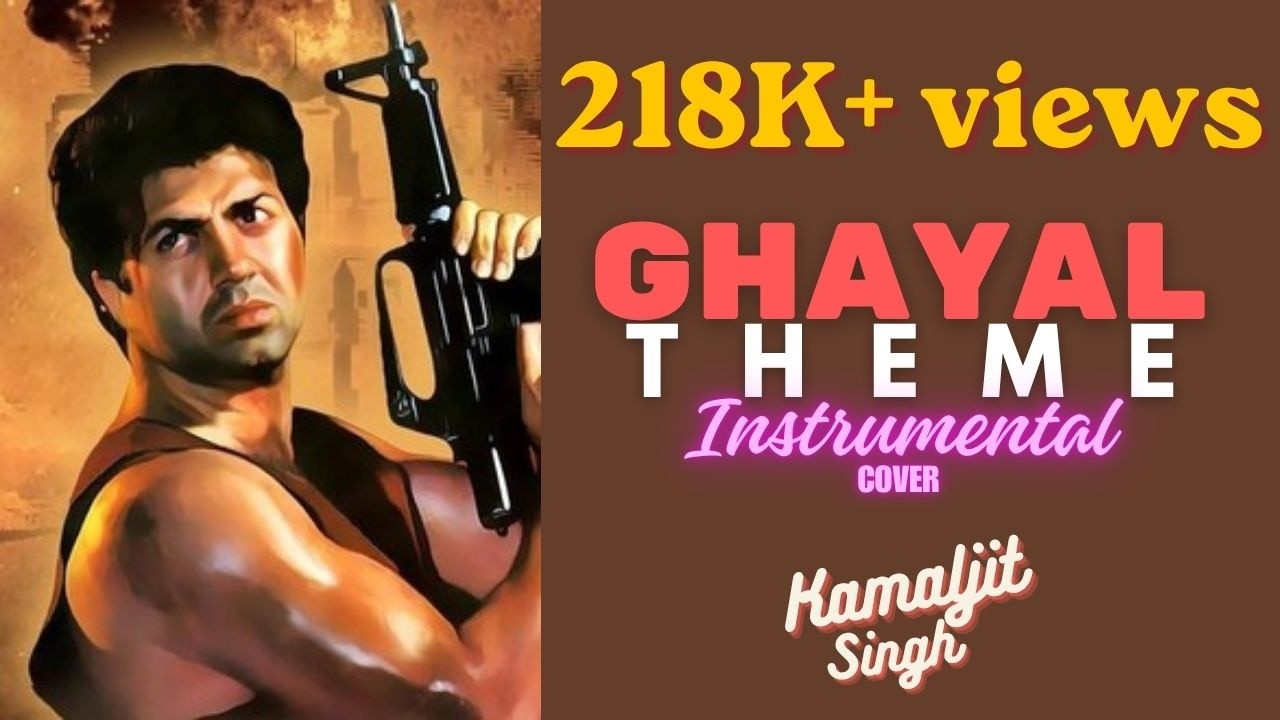 GHAYAL Theme | Instrumental Cover | Kamaljit Singh 