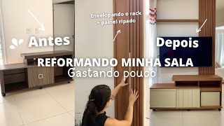 REFORMANDO A SALA GASTANDO POUCO | PAINEL RIPADO | ENVELOPANDO MÓVEL 💖✨