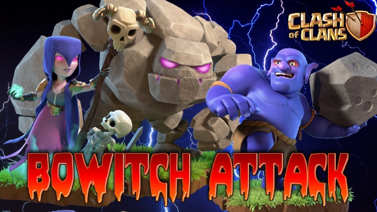 Th 11 | BoWitch attack strategy | Bowler Witch Clash of Clans