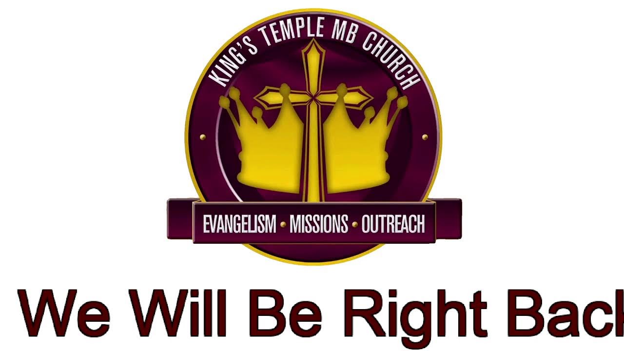 King's Temple M.B. Church Live Stream