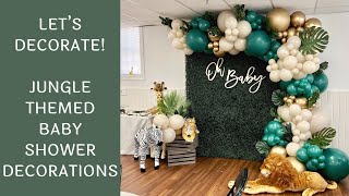 Setup With Me - Jungle Themed Baby Shower Decorations