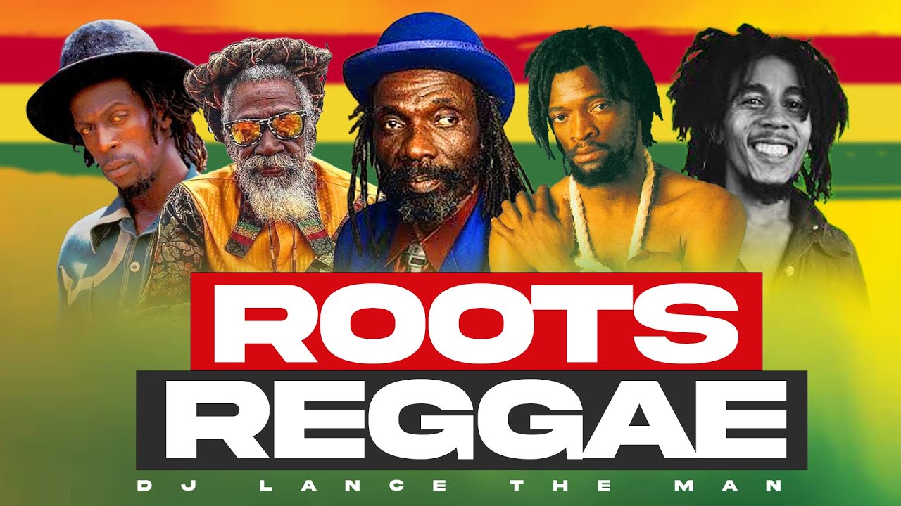 BEST REGGAE ROOTS AND CULTURE MIX 2025 (BOB MARLEY, BUNNY WAILER