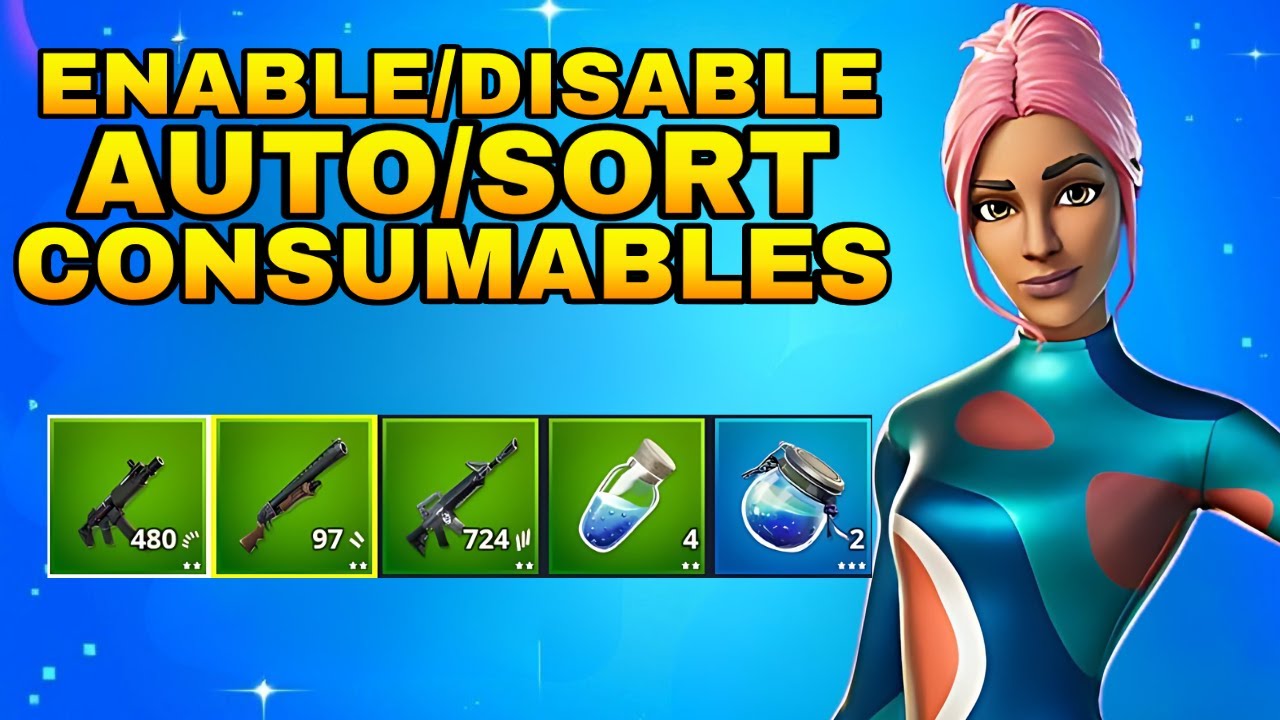 How To Enable & Disable Auto Sort Consumables To Right In Fortnite