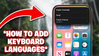 How To Add Keyboard Languages On iPhone In 2026 - Step By Step