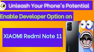 How to Enable Developer Options on Xiaomi Redmi Note 11