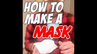 How To Make A Mask