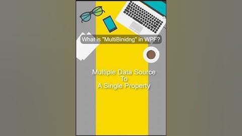 What is MultiBinding in WPF? | WPF Interview Question Explained