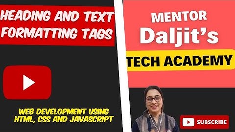 Lesson 3: Step-by-Step HTML Tutorial:  Mastering Text Formatting and Headings