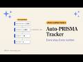Phase 4: Build a PRISMA-Ready SR Search Tracker | Automated PRISMA flow diagram &amp; Screening Tracker