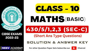 Class 10 Maths Solutions | CBSE Maths paper solution 2022-23 | Maths Basic Paper - 430/5/1,2,3 Sec-C