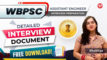Detailed Interview Document for WBPSC AE Interview | Start Interview preparation