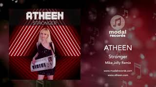 Atheen - Stronger Single Mike Jolly Remix