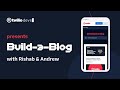 Build-a-Blog: Building an AI Blog Builder for Building AI Blogs