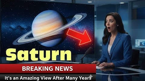 Saturn Opposition 2025 – How to See Saturn at Its Best
