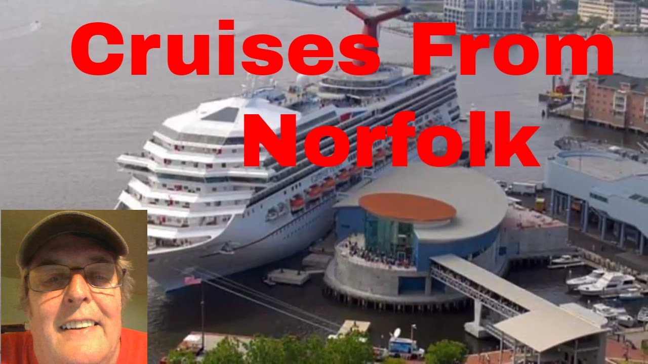 Cruises From Norfolk YouTube