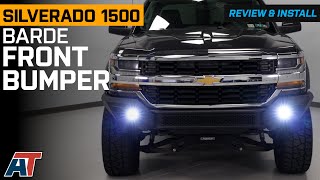 2016-2018 Silverado 1500 BARDE Front Bumper Review & Install