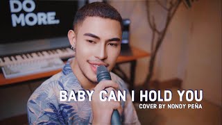 Baby Can I Hold You - Tracy Chapman | (Cover by Nonoy Peña)