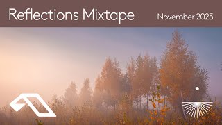 Reflections Mixtape | November 2023