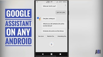 How To Get Google Assistant On Any Android Phone