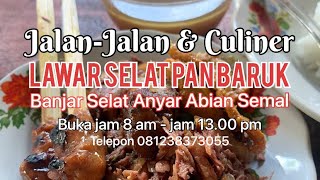 Jalan2 & Kuliner Lawar Legen Pan Baruk . #fypシ #lawarbali #sehat #jalan2 #foryoupage #kuliner #food