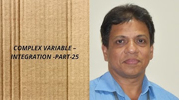 Complex  Variable- Integration |Complex functions | PART-25 | MAT-201 |KTU-2019 SYLLABUS I SEM-S3