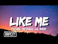 Future LIKE ME Lyrics Ft 42 Dugg Lil Baby Future LIKE ME Lyrics Ft 42 Dugg Lil Baby