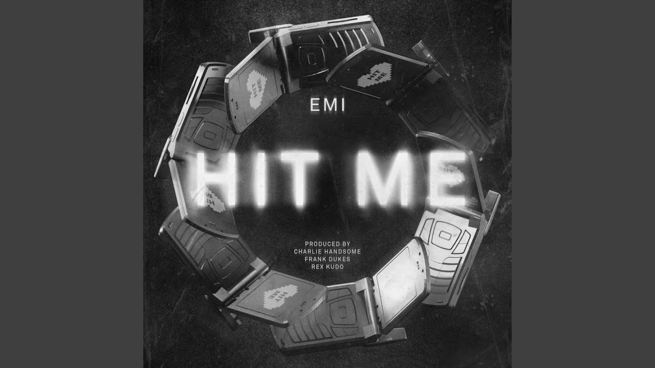 Watch Hit Me on YouTube Watch Hit Me on YouTube