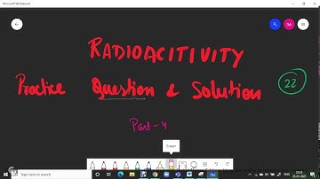 AAI AO/ATC 2020 - 2021 | Physics | Modern physics | Radioactivity | Practice Question| Part 4