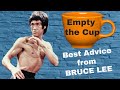 Empty the Cup:  Best Advice from Bruce Lee