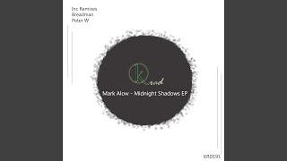 Video thumbnail of "Mark Alow - Midnight Shadows (Original Mix)"