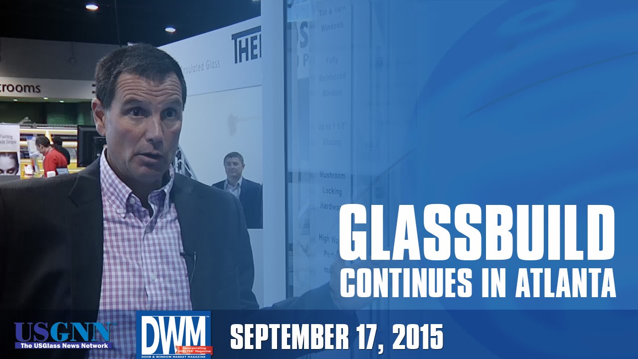 GlassBuild Continues in Atlanta YouTube