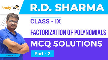 Factorization of Polynomials MCQs 9th| Q No. 22 to 31| Part 2 | RD Sharma| Study Isle