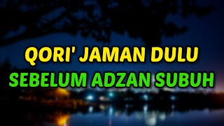 Qori' Merdu Terbaik • Suara Emas KH. Muammar ZA Yang Begitu Indah | Jadi Teringat Zaman Dulu 💕